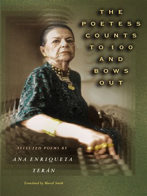 cover image of The Poetess Counts to 100 and Bows Out